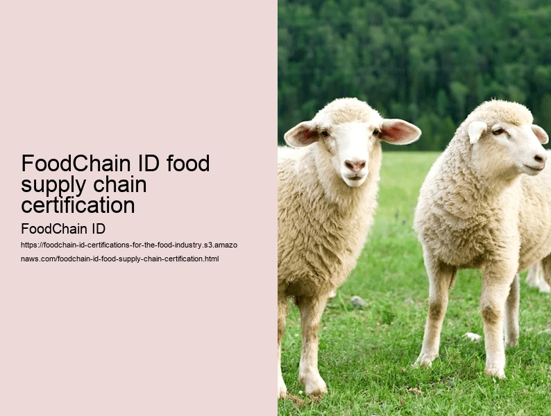 FoodChain ID food supply chain certification